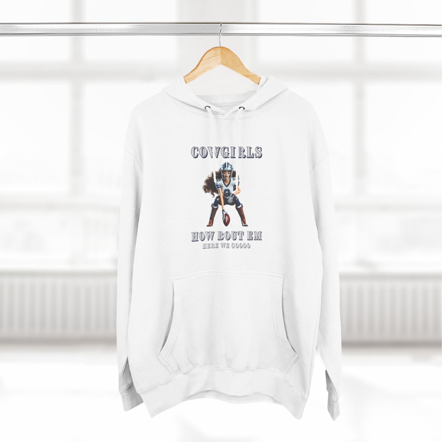 “Cowgirls” Premium Pullover Hoodie