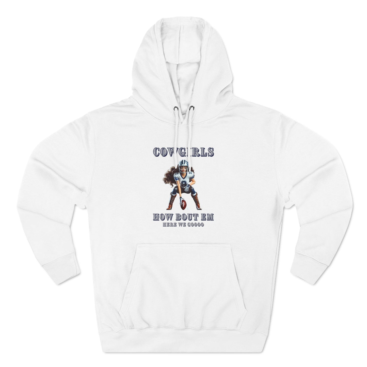 “Cowgirls” Premium Pullover Hoodie